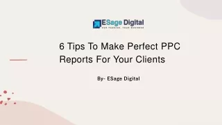 6 Tips To Make Perfect PPC Reports For Your Clients​