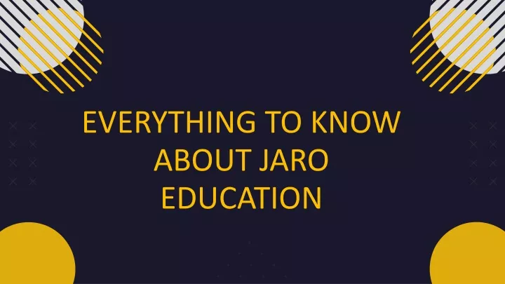 everything to know about jaro education