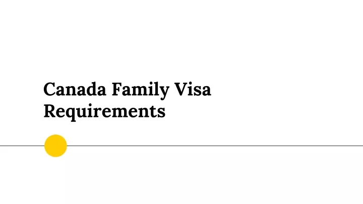 canada family visa requirements