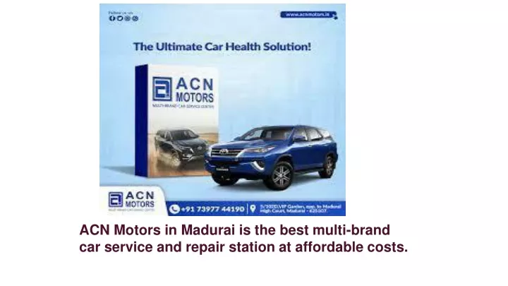 acn motors in madurai is the best multi brand
