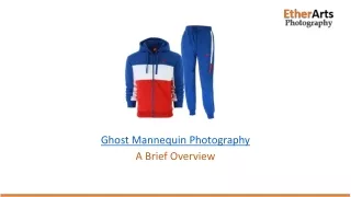 ghost mannequin photography a brief overview