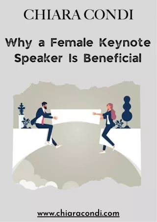 Why a Female Keynote Speaker Is Beneficial | Chiara Condi