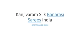 Kanjivaram Silk Banarasi Saree