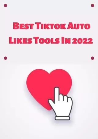 best tiktok auto likes tools in 2022 likes tools