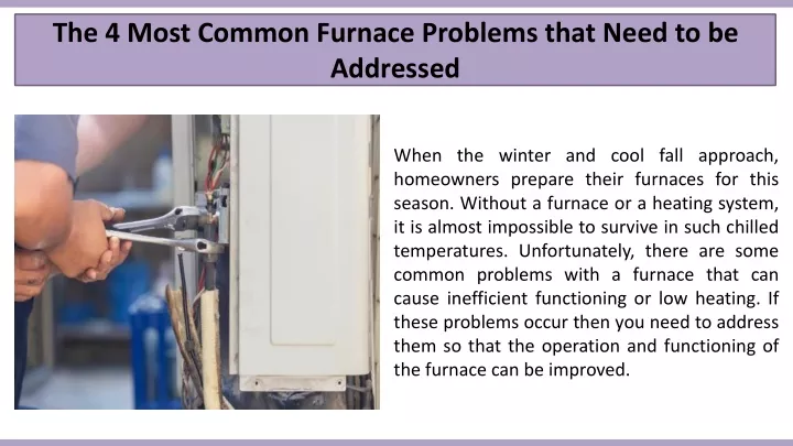 the 4 most common furnace problems that need