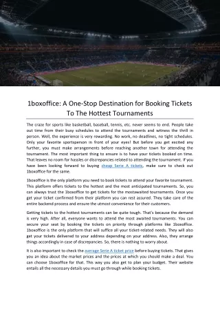 1boxoffice A One-Stop Destination for Booking Tickets To The Hottest Tournaments