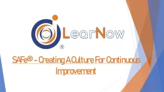 safe creating a culture for continuous improvement
