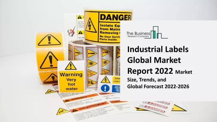 industrial labels global market report 2022