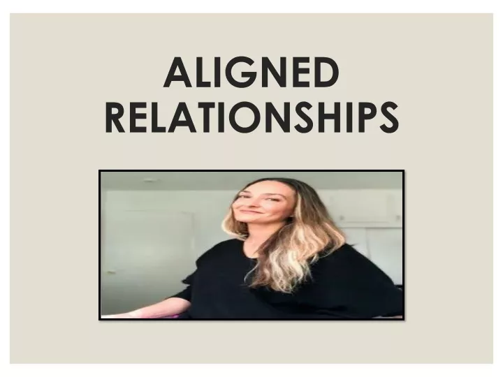 aligned relationships