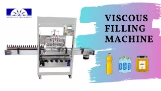 Viscous Filling Machine