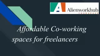 Affordable Co-working spaces for freelancers