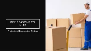 Why You Need to Hire Professional Movers in Birtinya