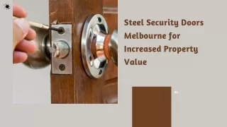 Steel Security Doors Melbourne for Increased Property Value