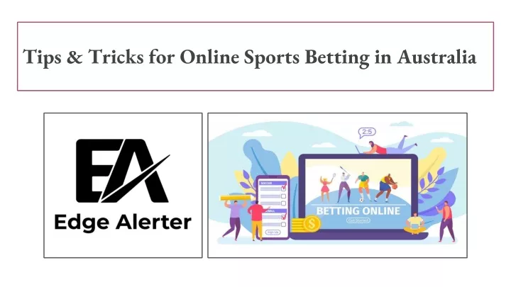 tips tricks for online sports betting in australia