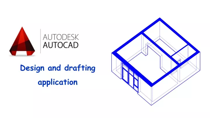 design and drafting application