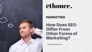 How Does SEO Differ From 0ther Forms of Marketing?