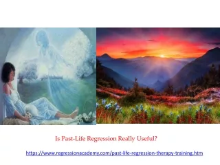 Is Past-Life Regression Really Useful