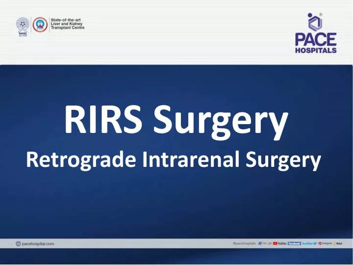 rirs surgery retrograde intrarenal surgery