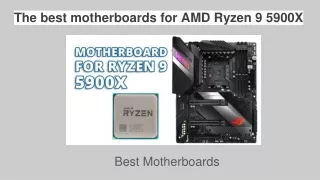 Best Motherboard for Ryzen 9 5900X