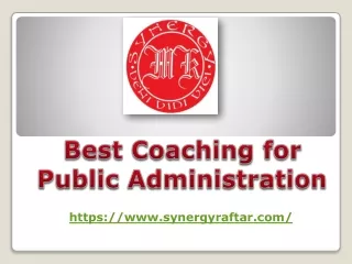 Public Administration Optional Coaching in Delhi