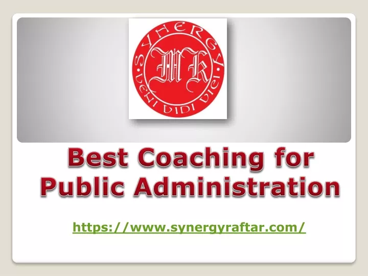 best coaching for public administration