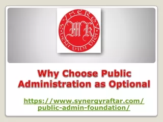 Why Choose Public Administration as Optional