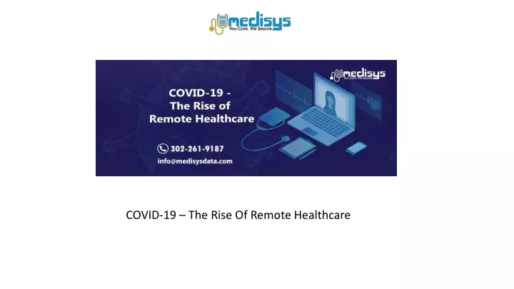 covid 19 the rise of remote healthcare