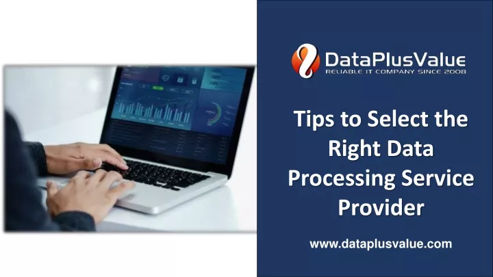 tips to select the right data processing service