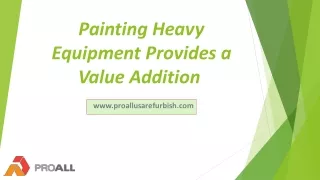 Painting Heavy Equipment Provides a Value Addition