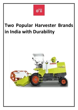 Two Popular Harvester Brands in India with Durability