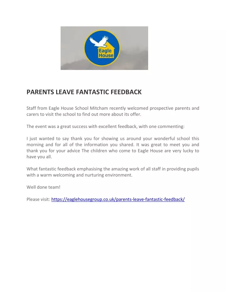 parents leave fantastic feedback staff from eagle