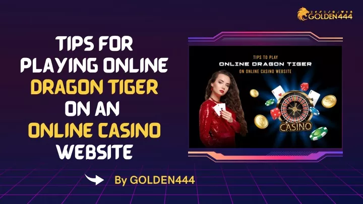 tips for playing online dragon tiger on an online