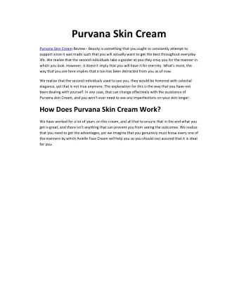 Purvana Skin Care Cream Reviews!