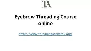 Eyebrow Threading Course online