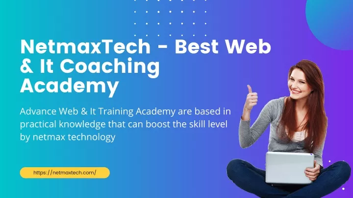 netmaxtech best web it coaching academy advance