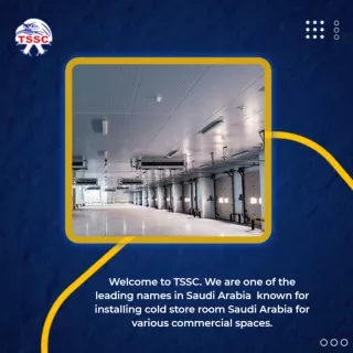 installing cold store room Saudi Arabia