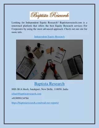 Independent Equity Research Baptistaresearch.com
