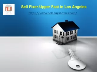 Sell Fixer-Upper Fast in Los Angeles