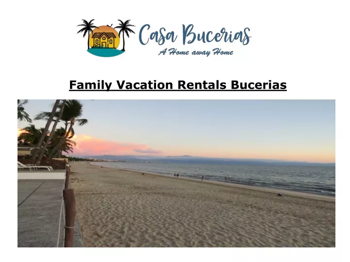 family vacation rentals bucerias