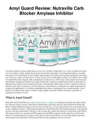 Amyl Guard Review - Nutraville Carb Blocker Amylase Inhibitor