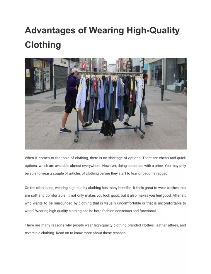 advantages of wearing high quality clothing