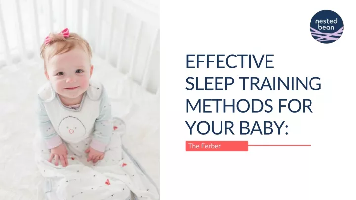 effective sleep training methods for your baby