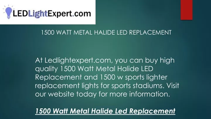 1500 watt metal halide led replacement