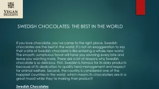 Swedish Chocolates: the Best in the World | Vegandelights.se