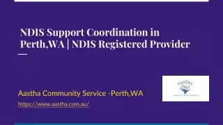 NDIS Support Coordination in perth,WA | NDIS Disability Support in Perth,WA