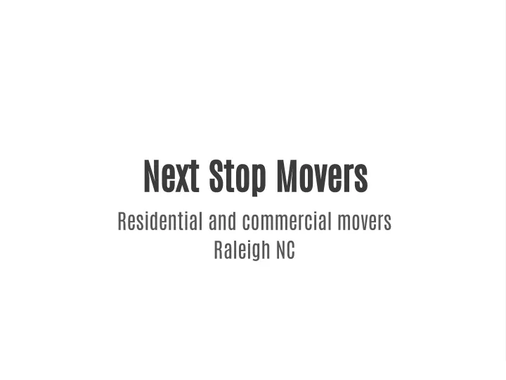next stop movers residential and commercial
