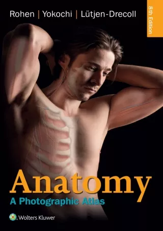 DOWNLOAD Anatomy A Photographic Atlas Color Atlas of Anatomy a Photographic