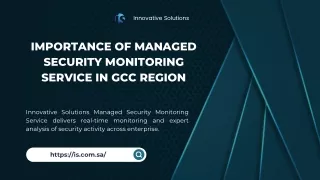 Importance of Managed Security Monitoring Service in GCC Region