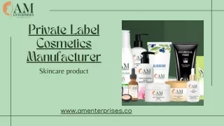 Private Label Cosmetics Manufacturer | AM Enterprises