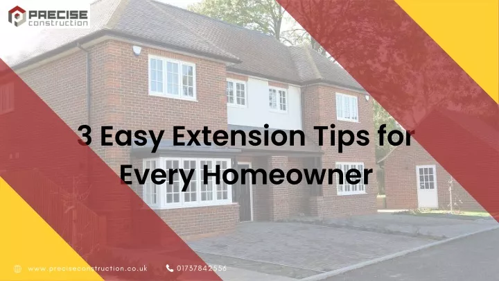 3 easy extension tips for every homeowner